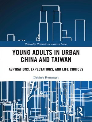 cover image of Young Adults in Urban China and Taiwan